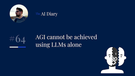 The AI Diary: LLMs are a Dead End
